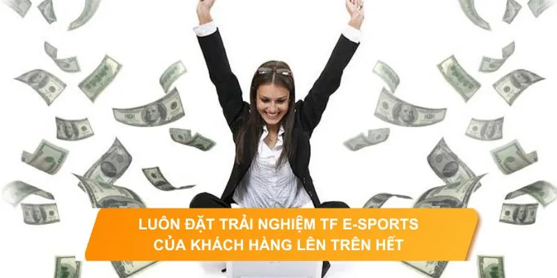 TF E-Sports QQ88 - Thiên Đường Cá Cược Game Điện Tử Thực Thụ 4 Uy tín tạo niềm tin luôn là tiêu chí nhà cái hướng đến